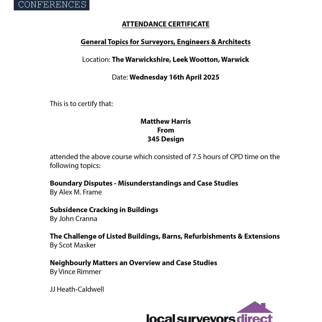 Attendance certificate local Surveyors direct
